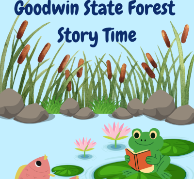 Goodwin State Forest Story Time